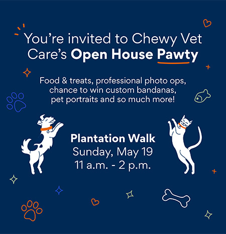 Chewy Vet Care's Open House Pawty - Sunday May 19, 2024