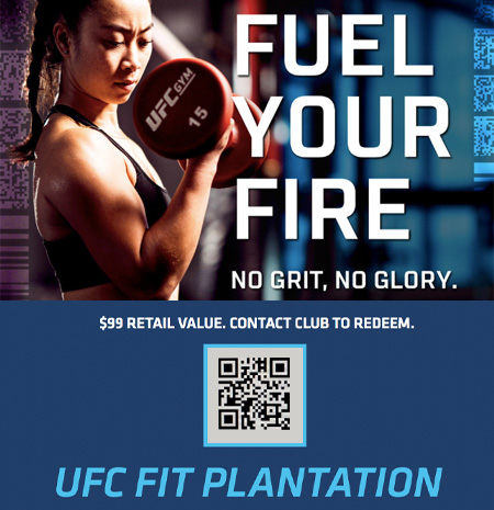 Fuel Your Fire. No Grit, No Glory. UFC FIT Plantation 5 Day Pass
