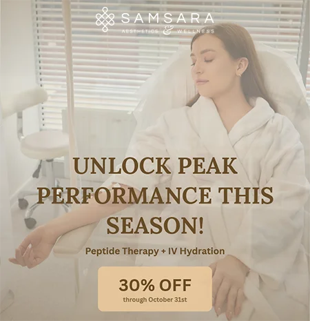 Unlock Peak Performance This Season at Samsara Aesthetics & Wellness