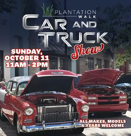 Plantation Walk Car and Truck Show: August 9, 2026